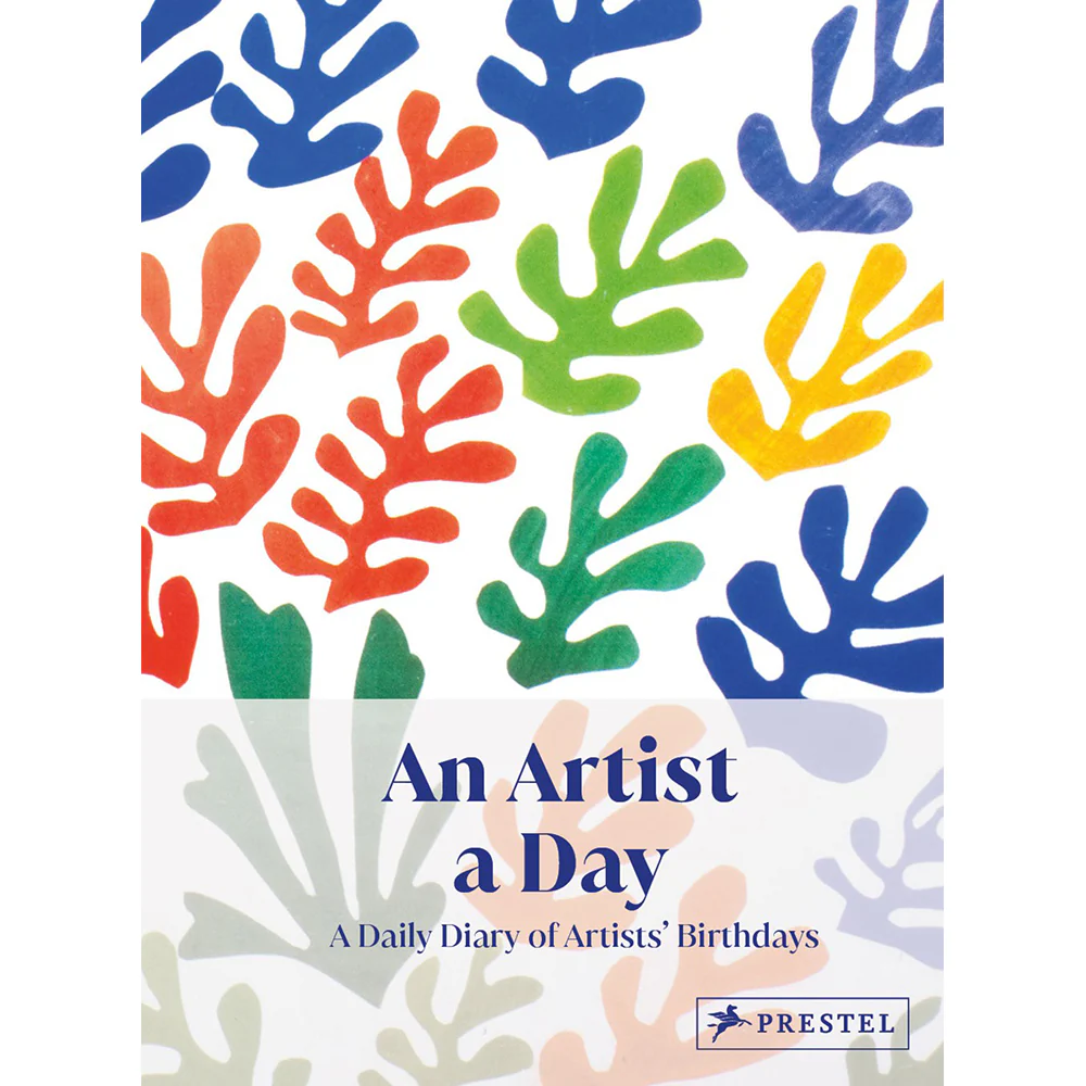 An Artist a Day: A Daily Diary of Artist's Birthdays