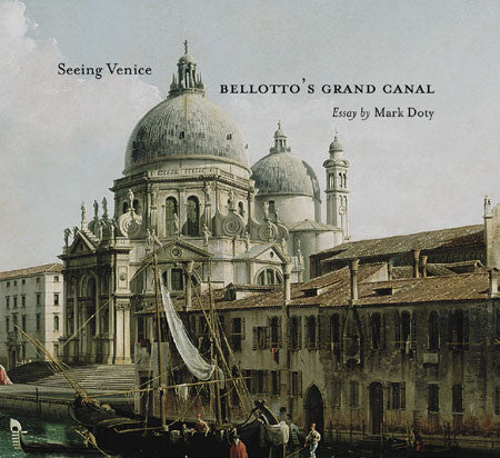 Seeing Venice: Bellotto's Grand Canal