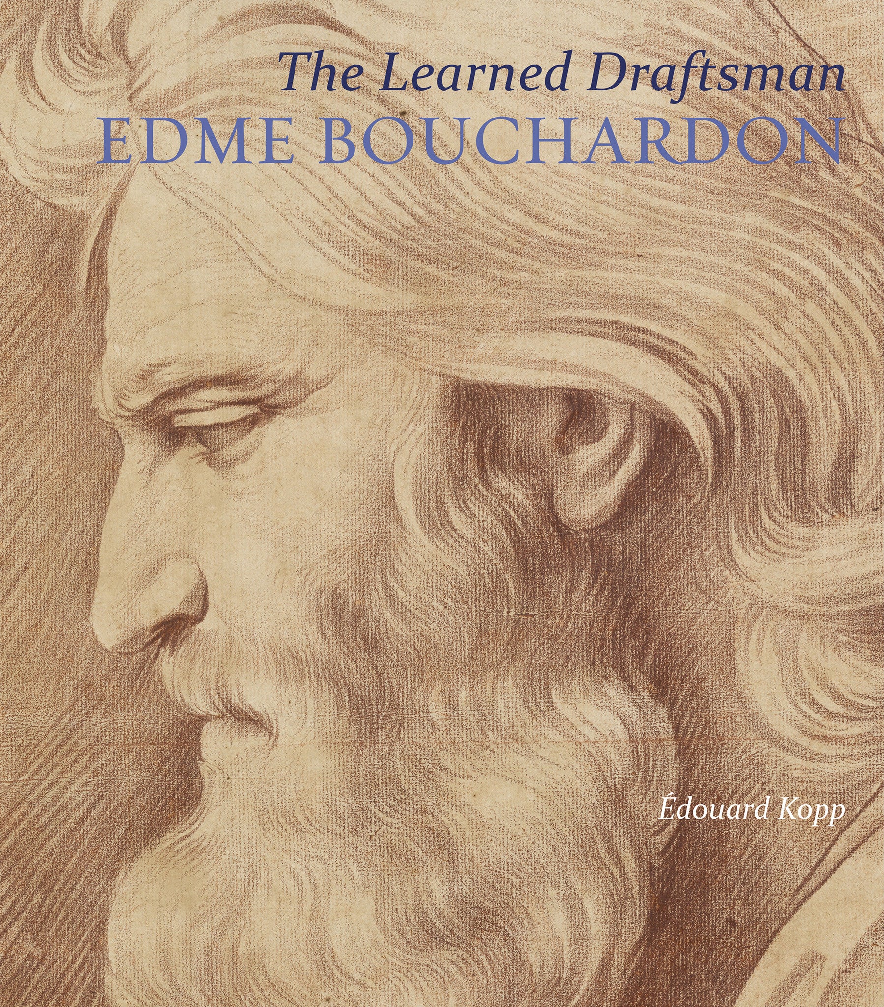 The Learned Draftsman: Edme Bouchardon
