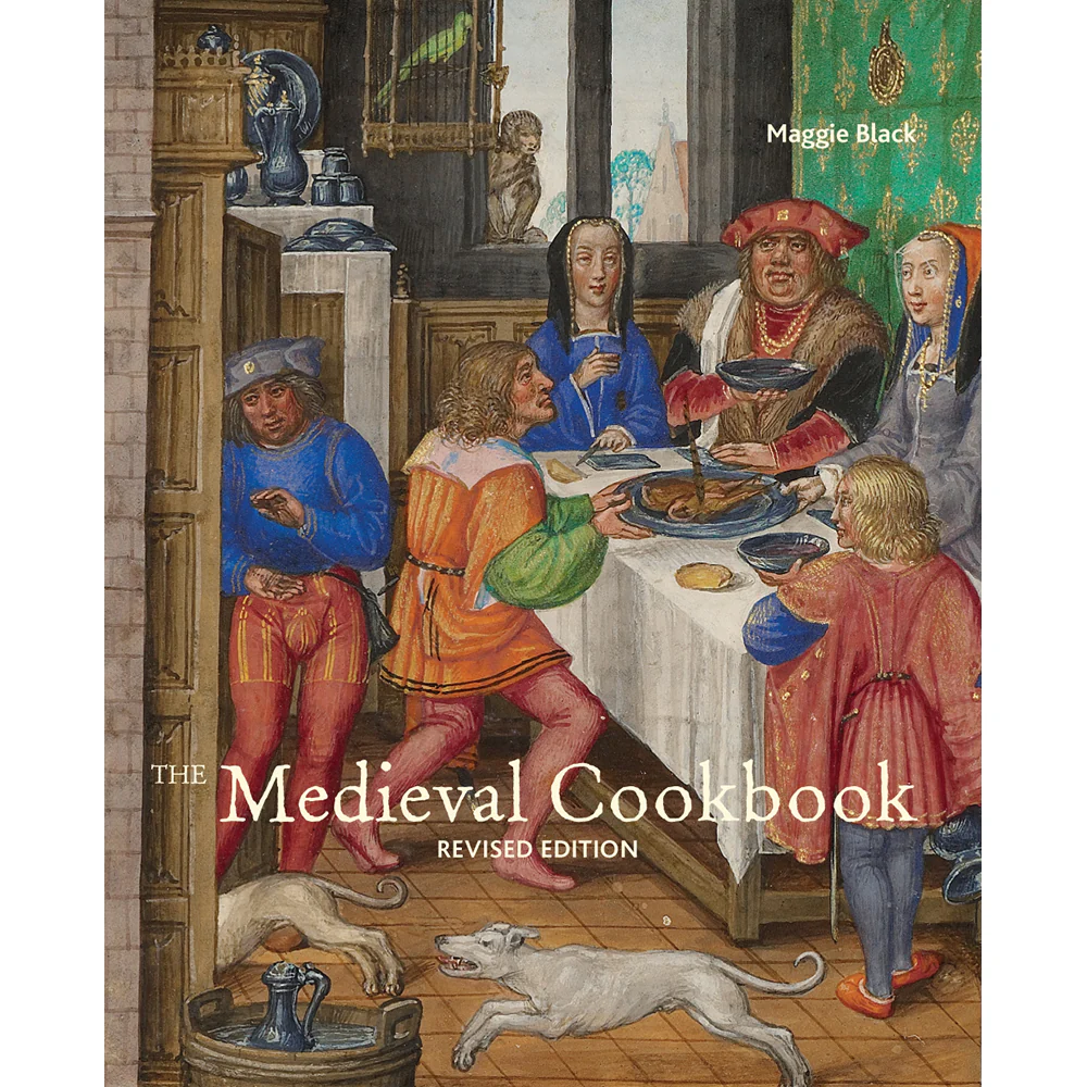 The Medieval Cookbook: Revised Edition